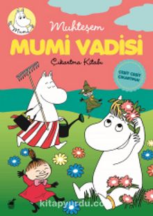 Muhteşem Mumi Vadisi - Kirsi Sinko