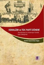 Kemalizm ve Tek Parti Dönemi