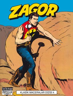 Zagor-Klasik Maceralar Dizisi Cilt 4 Baltanın Dansı, Korku Adası, Titan'ın Peşinde