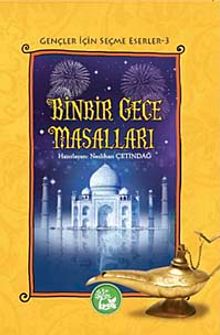 Binbir Gece Masalları / Gençler İçin Seçme Eserler -3