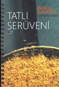 Tatlı Serüveni & Hafif Tatlar Kitabı