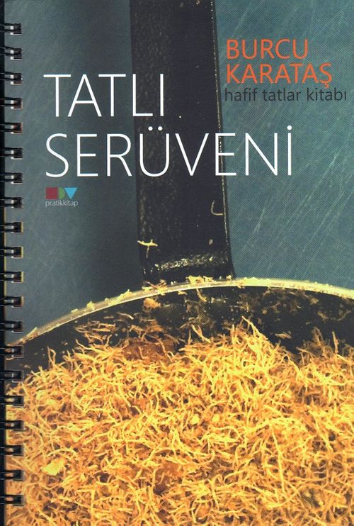 Tatlı Serüveni & Hafif Tatlar Kitabı