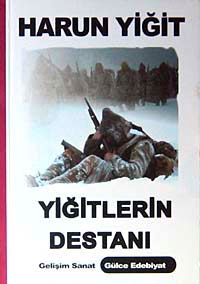 Yiğitlerin Destanı