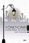 Y&ouml;neticinin Aydınlanma Kılavuzu