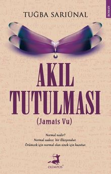 Akıl Tutulması & Jamais Vu