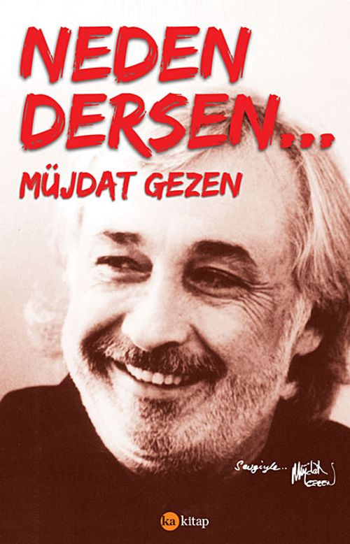 Neden Dersen...