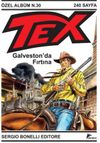 Tex &Ouml;zel Seri 6 / Galveston'da Fırtına