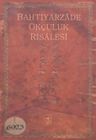 Bahtiyarzade Okçuluk Risalesi 