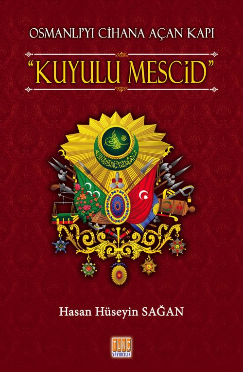 Osmanlı'yı Cihana Açan Kapı Kuyulu Mescid