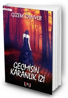 Geçmişin  Karanlık İzi