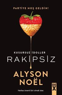 Rakipsiz / Kusursuz İdoller