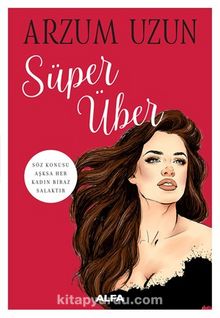 Süper Über - Arzum Uzun