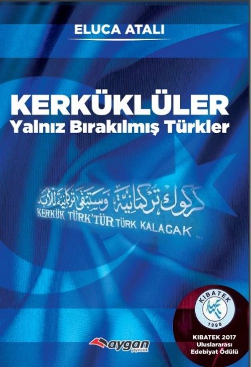 Kerküklüler & Yalnız Bırakılmış Türkler