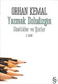 Yazmak Doludizgin Günlükler ve Şiirler