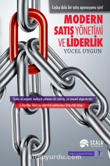 Modern Satış Yönetimi ve Liderlik - Yücel Uygun
