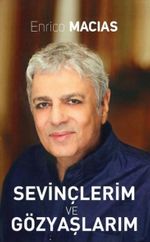 Sevinçlerim ve Gözyaşlarım