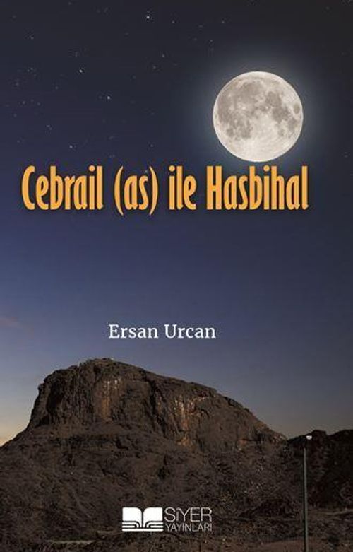 Cebrail (a.s) ile Hasbihal