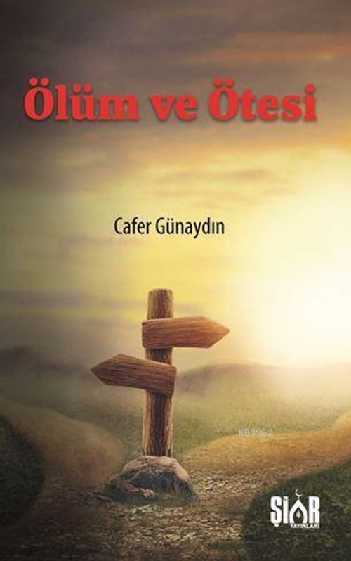 Ölüm ve Ötesi