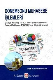 Dönemsonu Muhasebe İşlemleri (Prof. Dr. Hikmet Ulusan) - Prof. Dr. Hikmet Ulusan