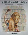 Kütüphanedeki Aslan