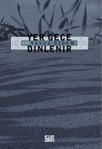 Yer Gece Dinlenir