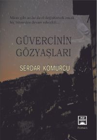 Güvecinin Gözyaşları