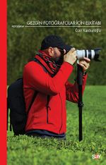 Gezgin Fotoğrafçılar İçin Elkitabı