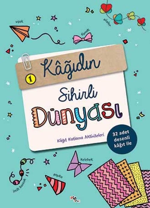 Kağıdın Sihirli Dünyası 1