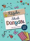 Kağıdın Sihirli Dünyası 1