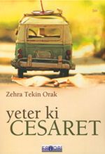 Yeter Ki Cesaret