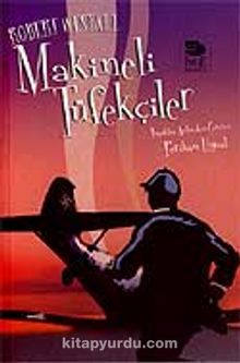Makineli Tüfekçiler - Robert Westall