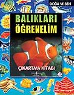 Balıkları Öğrenelim / Doğa ve Ben / Çıkartmalı