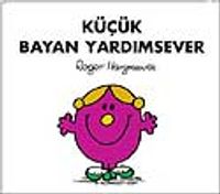 Küçük Bayan Yardımsever
