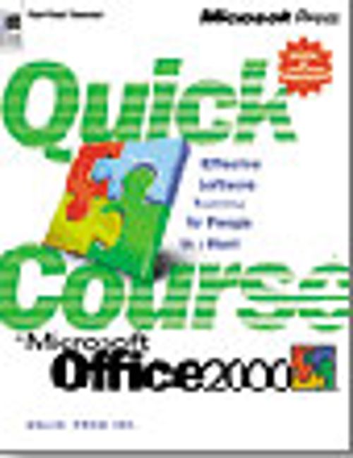 Quick Course in Microsoft Office 2000