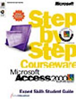 Microsoft  Access 2000 Step by Step Courseware Expert Skills Color Class Pack