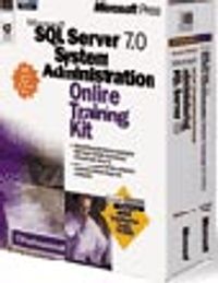Microsoft  SQL Server  7.0 System Administration Online Training Kit