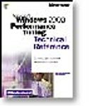 Microsoft  Windows  2000 Performance Tuning Technical Reference