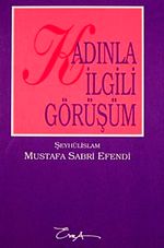 Kadınla İlgili Görüşüm