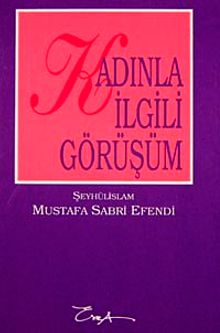 Kadınla İlgili Görüşüm