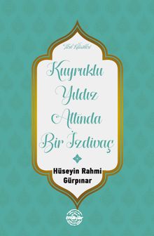 Kuyruklu Yıldız Altında Bir İzdivaç