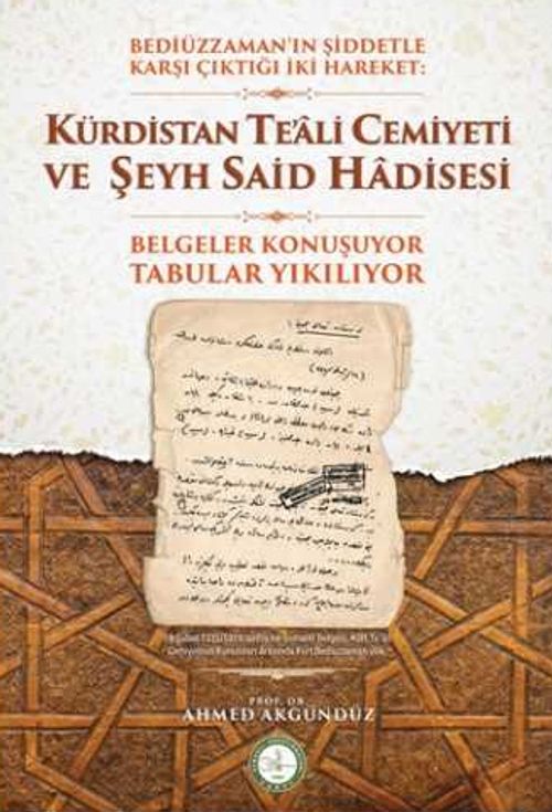 Kürdistan Te'ali Cemiyeti ve Şeyh Said Hadisesi