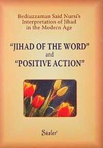 Jihad Of The Word' and 'Positive Action'