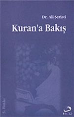 Kur'an'a Bakış