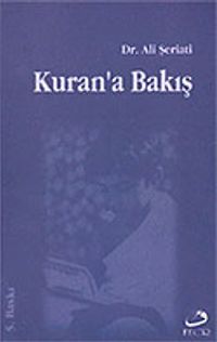 Kur'an'a Bakış