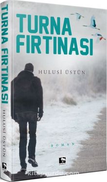 Turna Fırtınası - Hulusi Üstün
