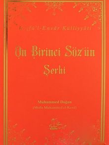 On Birinci Söz'ün Şerhi