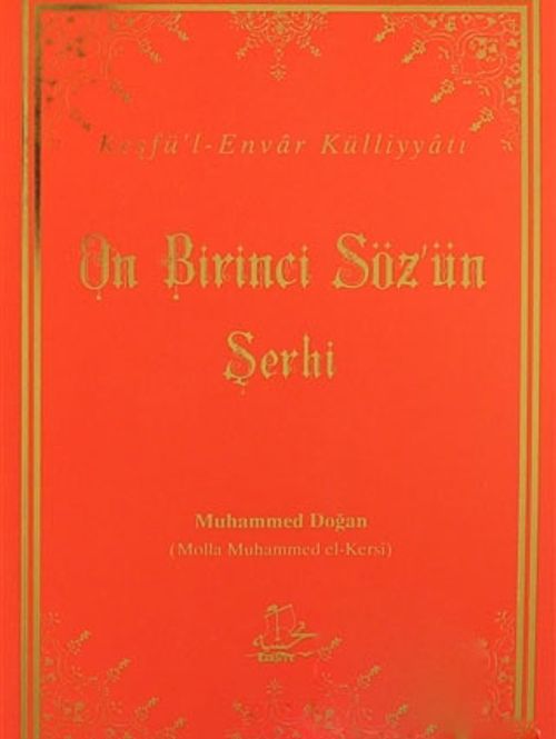 On Birinci Söz'ün Şerhi