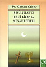 Resulullah'ın Ehli Kitapla Münasebetleri