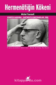 Hermenötiğin Kökeni - Michel Foucault