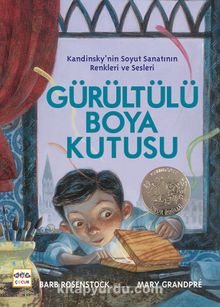 Gürültülü Boya Kutusu - Barb Rosenstock
